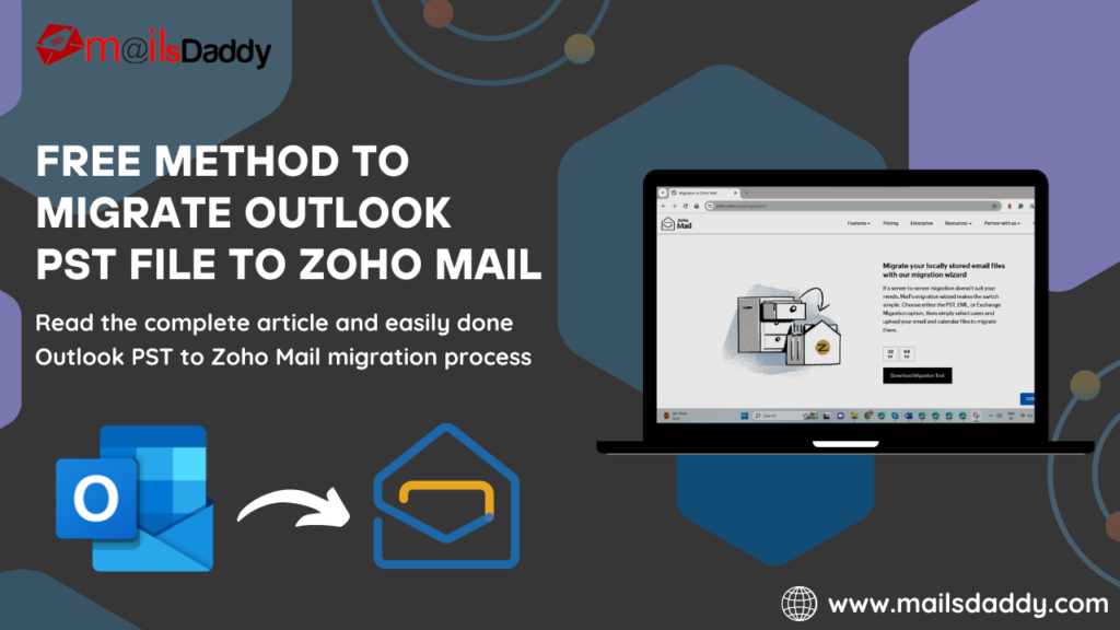 Migrate Outlook PST File io Zoho Mail
