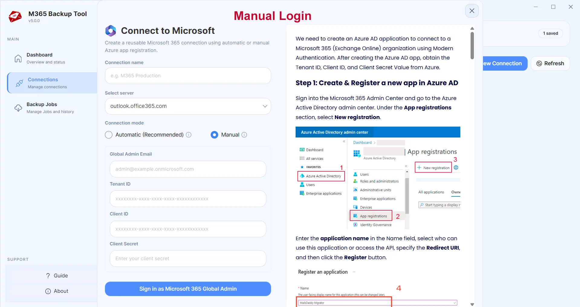 Manual authentication details: Tenant ID, Client ID, Secret Value, Global admin email